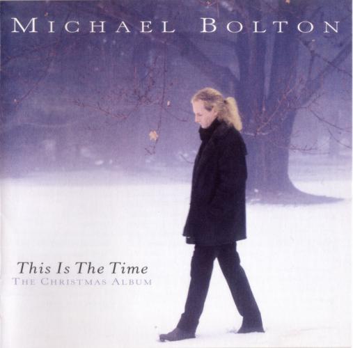 Michael Bolton - This Is the Time (1996)