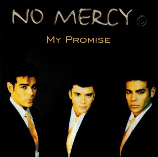 No Mercy - My Promise (1996)